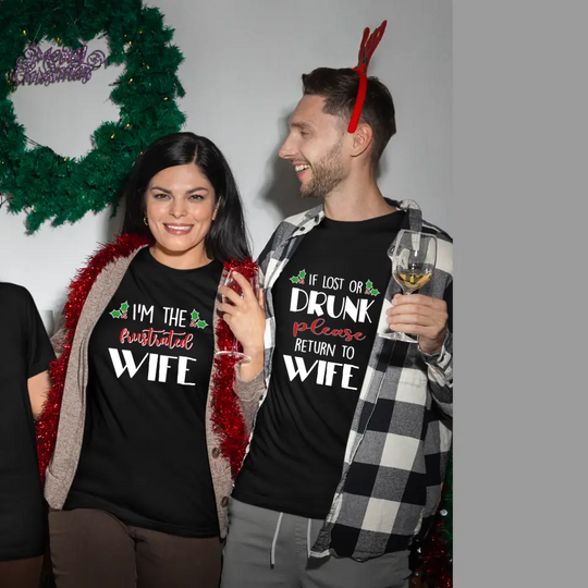 Personalised Christmas T-Shirts for Couples - If Lost or Drunk - Limited Stock Available!