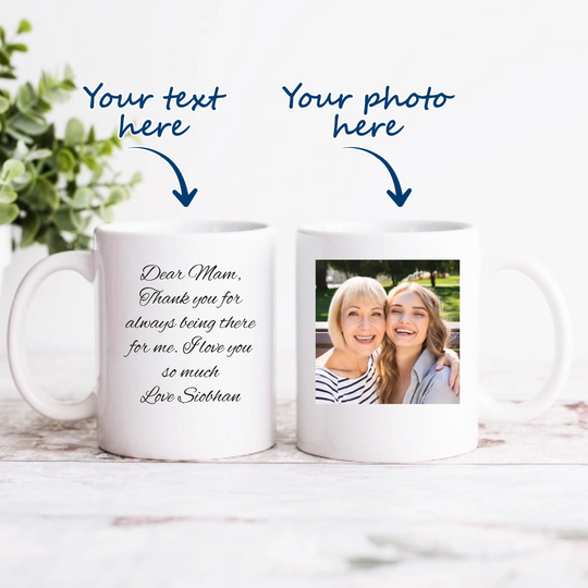 Personalised Mug for Any Occassion - Add Your Own Image & Text