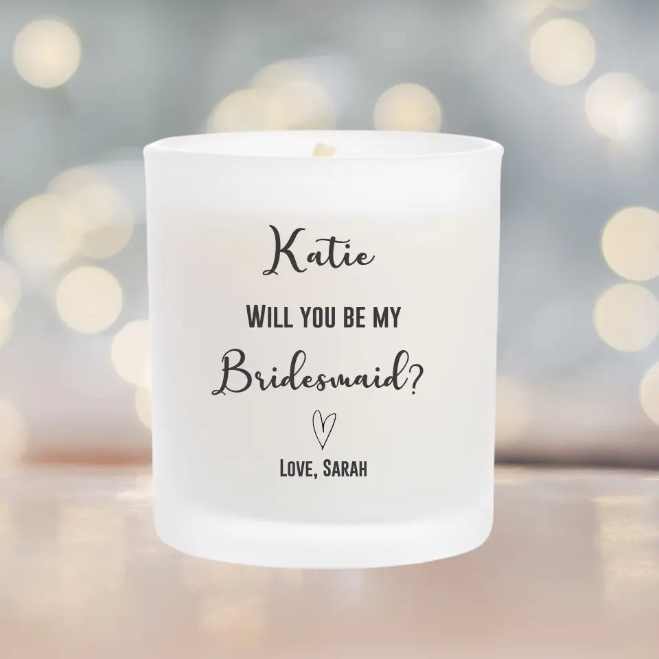 Personalised Candle - Will You Be My Bridesmaid?