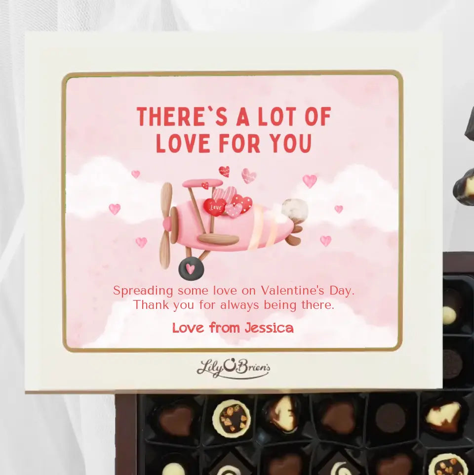Personalised Box of Lily O'Brien's Chocolates for Valentine's Day - There's a lot of love for you