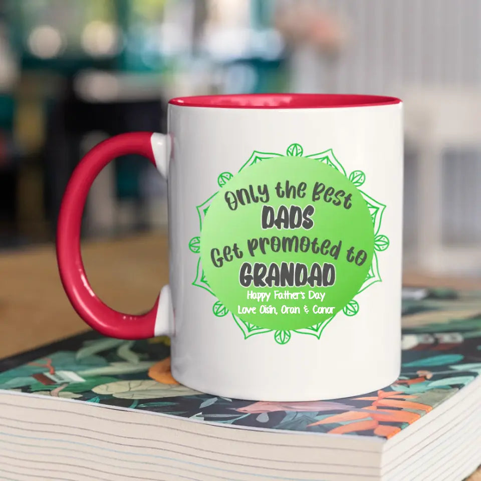 Personalised Father's Day Mug - Only the Best Dads Get Promoted to Grandad