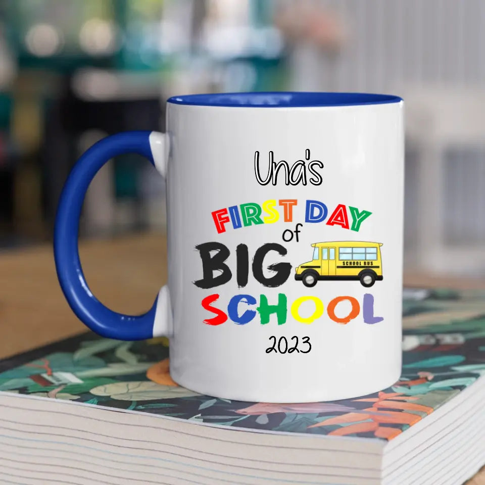 Personalised Mug - First Day of Big School