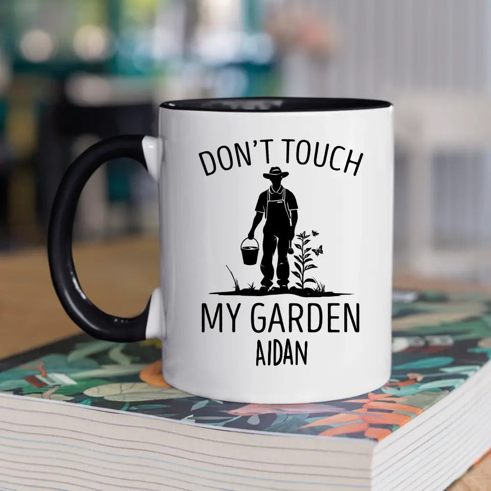 Personalised Gardening Mug for Men - Don't Touch My Garden