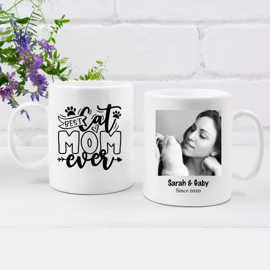 Personalised Mug for Cat Lovers - Best Cat Mom Ever - Upload Your Own Image