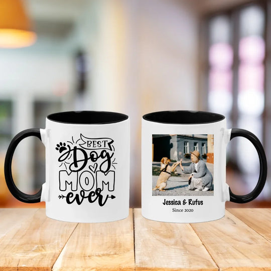 Personalised Mug for Dog Lovers - Best Dog Mom Ever - Upload Your Own Image