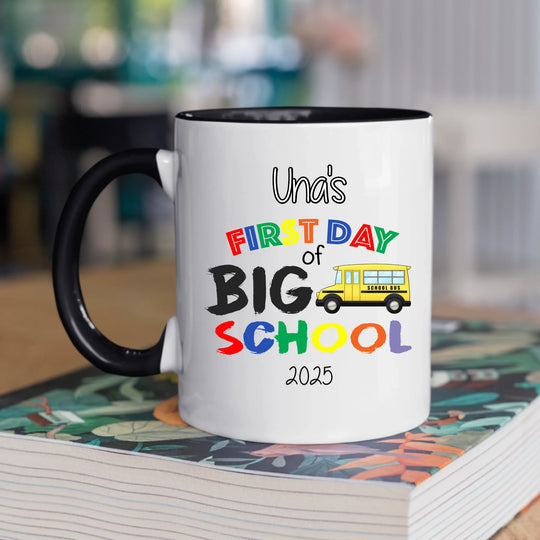 Personalised Mug - First Day of Big School