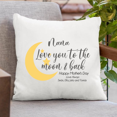 Personalised Cushion for Mother's Day - Love You to the Moon and Back