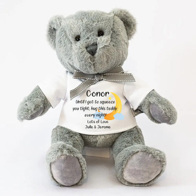 Personalised Teddy Bear - Until I Get to Squeeze You