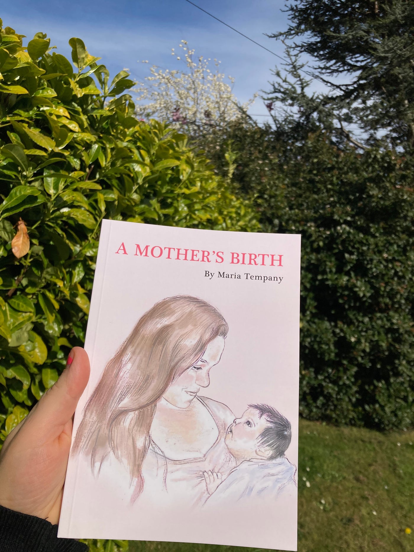 A Mother's Birth - Poetry Book on Motherhood - by Maria Tempany
