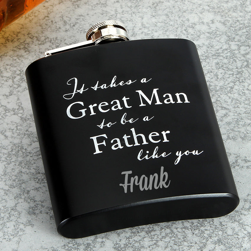 Personalised Hip Flask - 'It Takes a Great Man to be a Father' - WowWee.ie Personalised Gifts